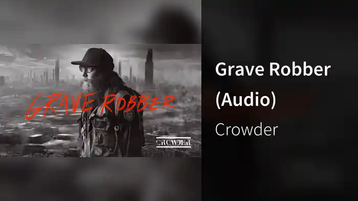 Grave Robber (Audio)