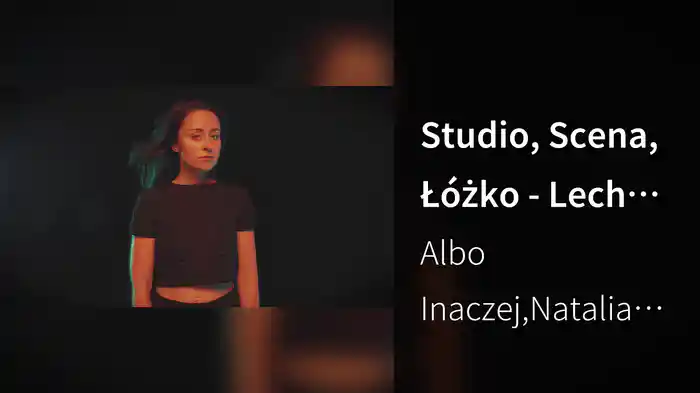 Studio, Scena, Łóżko - Lech Music 2020