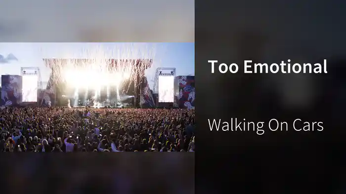Too Emotional