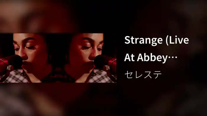 Strange (Live At Abbey Road)