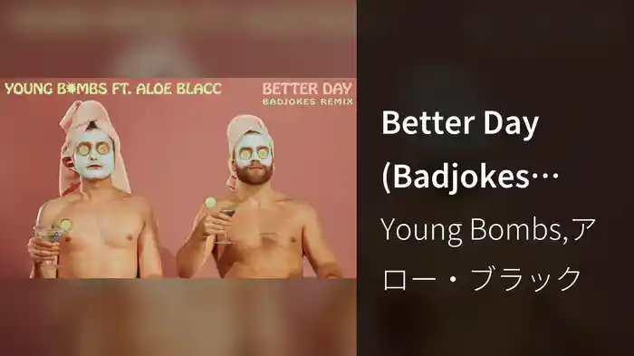 Better Day (Badjokes Remix / Audio)