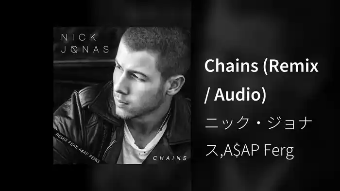 Chains (Remix / Audio)