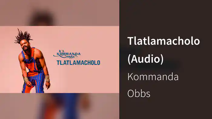 Tlatlamacholo (Audio)