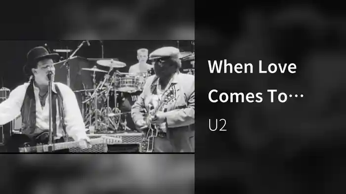 When Love Comes To Town (Rattle & Hum Version)
