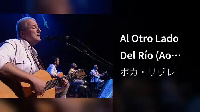 Al Otro Lado Del Río (Ao Vivo)