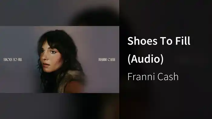 Shoes To Fill (Audio)