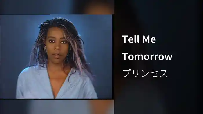 Tell Me Tomorrow