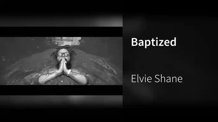 Baptized