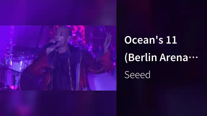 Ocean's 11 (Berlin Arena 2006 / Live)