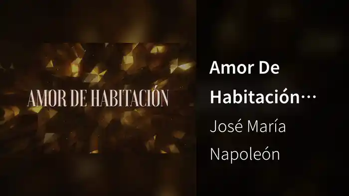 Amor De Habitación (Con Mariachi / LETRA)