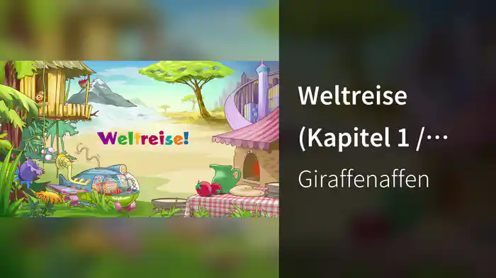 Weltreise (Kapitel 1 / Lyric Video)