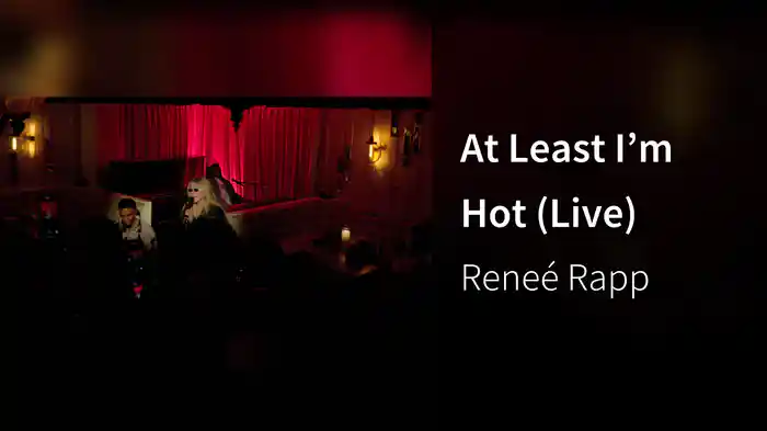 At Least I’m Hot (Live)