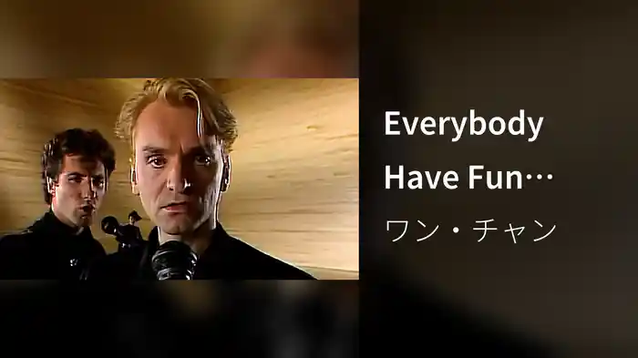 Everybody Have Fun Tonight