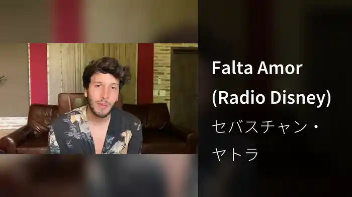 Falta Amor (Radio Disney)