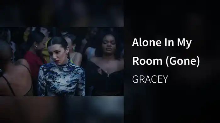 Alone In My Room (Gone)