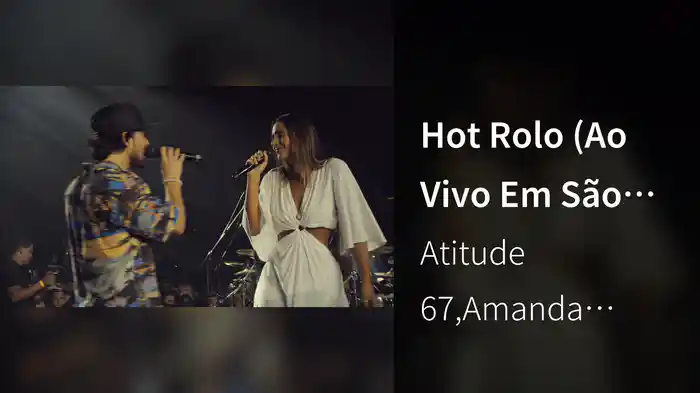 Hot Rolo (Ao Vivo Em São Paulo / 2019)