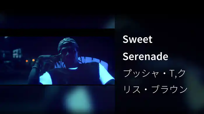 Sweet Serenade