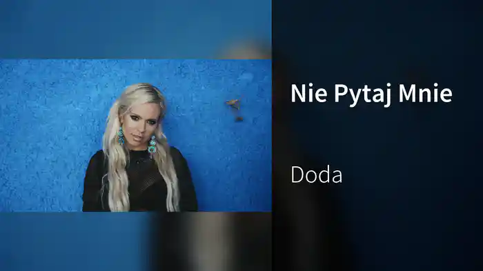 Nie Pytaj Mnie