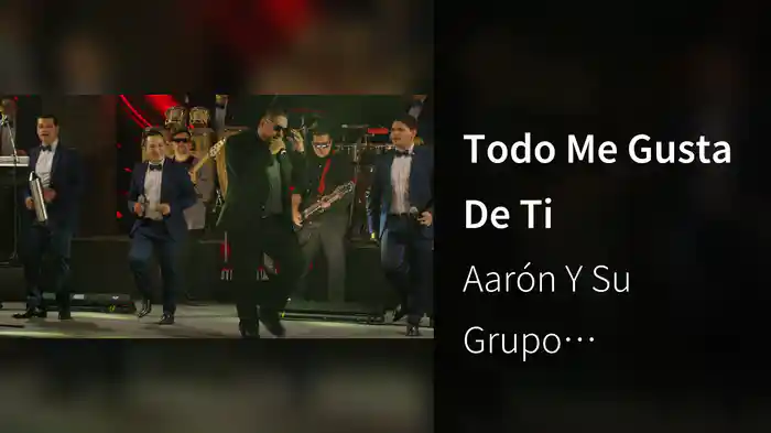 Todo Me Gusta De Ti