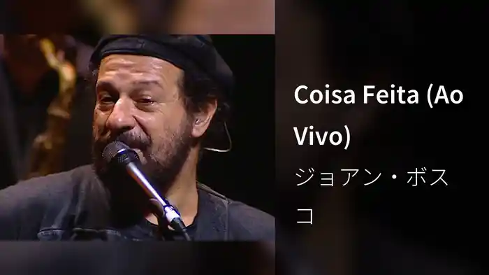 Coisa Feita (Ao Vivo)