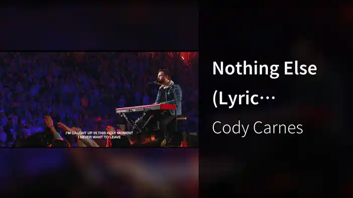 Nothing Else (Lyric Video/Live From Passion 2019)