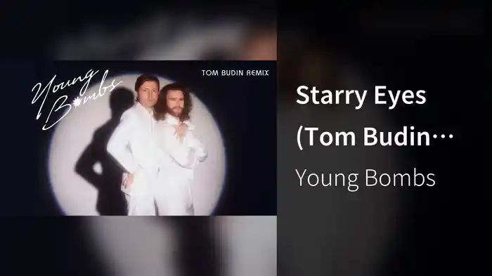Starry Eyes (Tom Budin Remix / Audio)