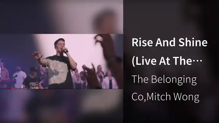 Rise And Shine (Live At The Belonging Co, Nashville, TN/2021)
