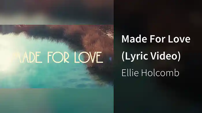 Made For Love (Lyric Video)