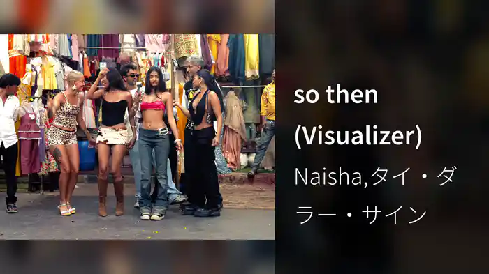 so then (Visualizer)