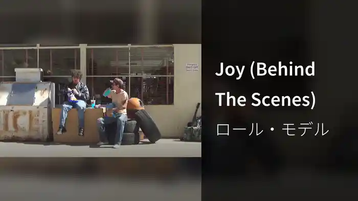 Joy (Behind The Scenes)