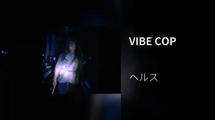 VIBE COP
