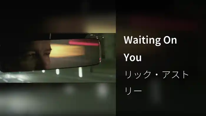 Waiting On You
