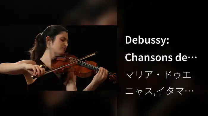 Debussy: Chansons de Bilitis, CD 97: No. 2, La chevelure (Arr. Heifetz for Violin & Piano)