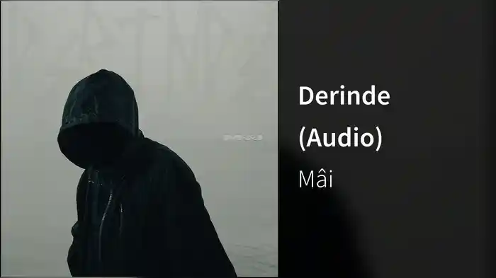 Derinde (Audio)