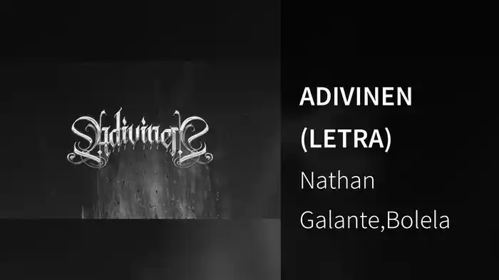ADIVINEN (LETRA)