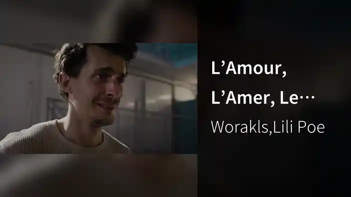 L’Amour, L’Amer, Le Chaos