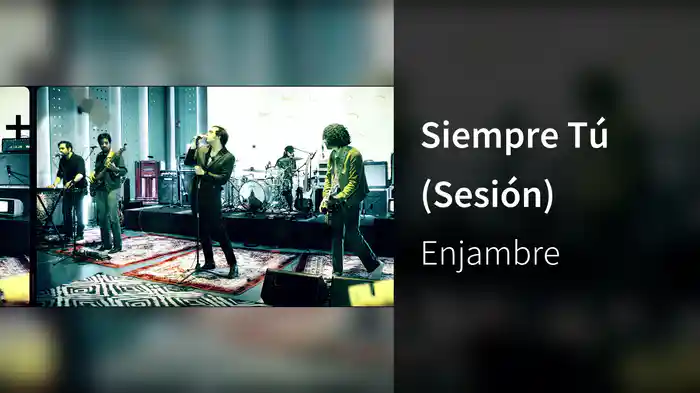 Siempre Tú (Sesión)