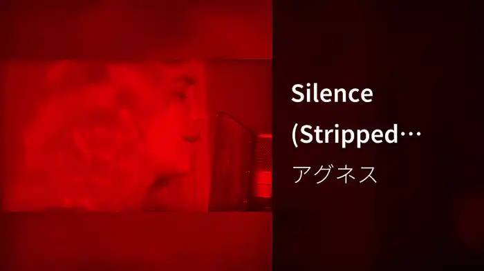 Silence (Stripped Down / Live Version)