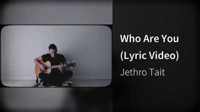 Who Are You (Lyric Video)