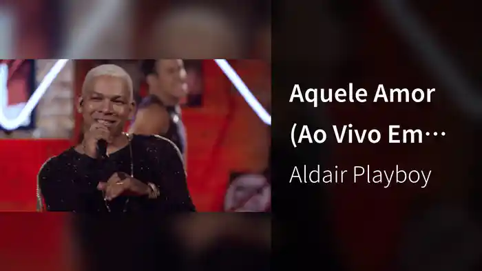 Aquele Amor (Ao Vivo Em São Paulo / 2019)