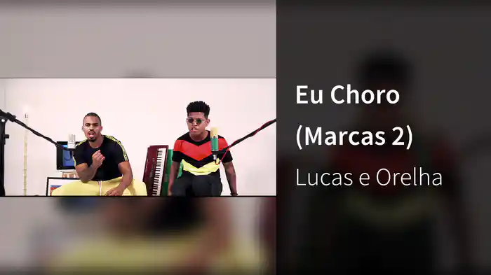 Eu Choro (Marcas 2)