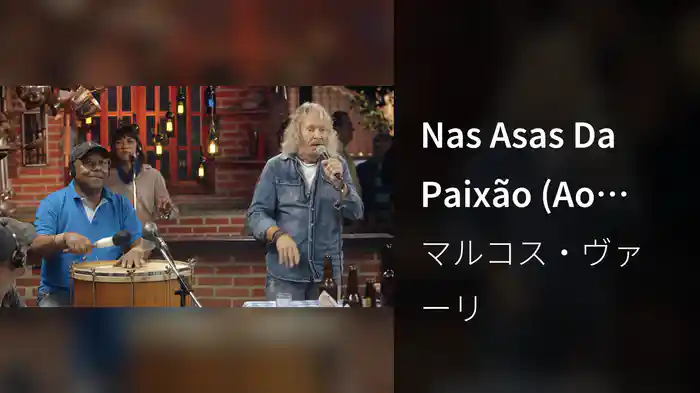 Nas Asas Da Paixão (Ao Vivo)