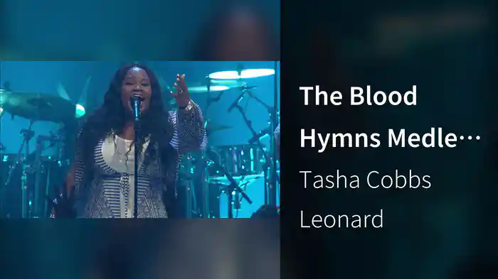 The Blood Hymns Medley (Live At Passion City Church)