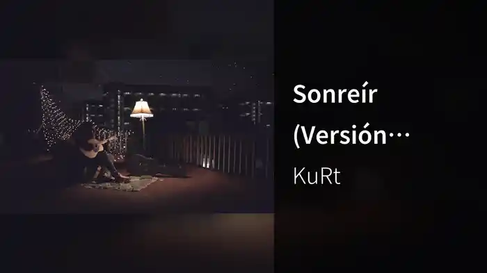 Sonreír (Versión Acústica)