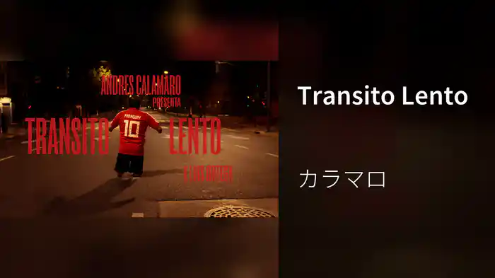 Transito Lento