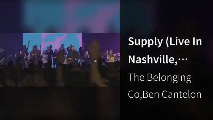 Supply (Live In Nashville, TN/2021)