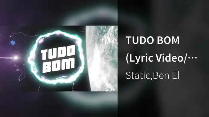 TUDO BOM (Lyric Video/Portuguese Version)