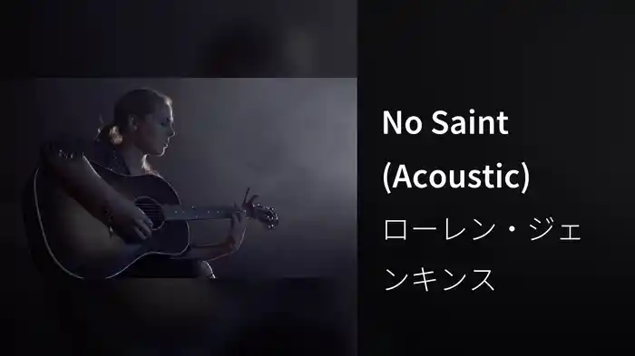No Saint (Acoustic)