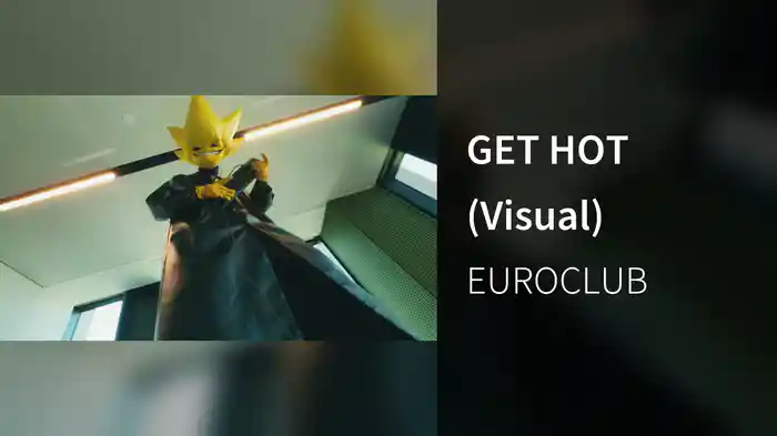 GET HOT (Visual)