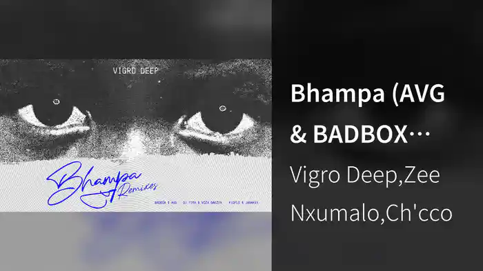 Bhampa (AVG & BADBOX Afro Remix / Visualizer)